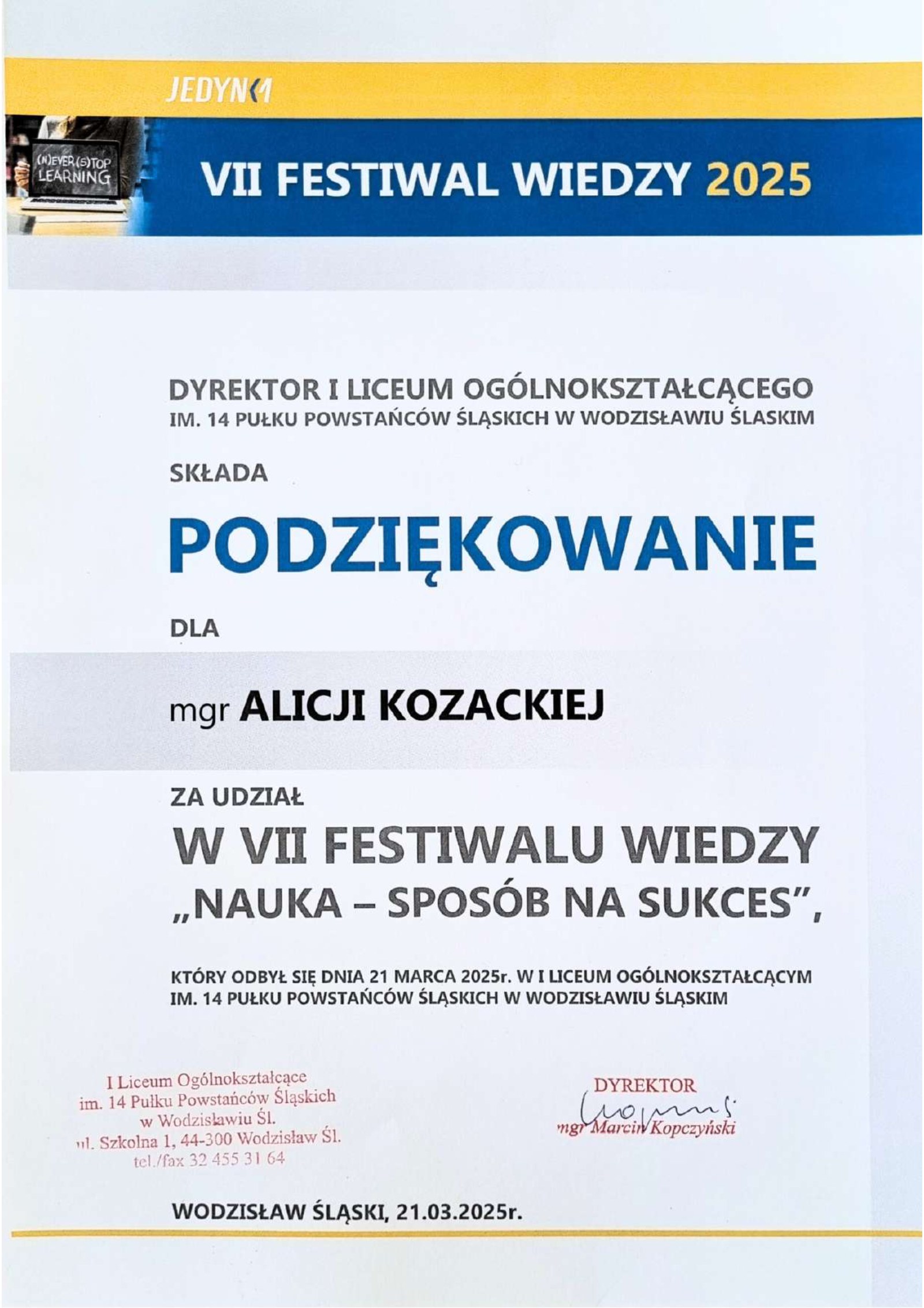 Referencja od I Liceum Ogólnokształcące im. 14 Pułku Powstańców Śląskich w Wodzisławiu Śląskim dla Alicji Kozackiej
